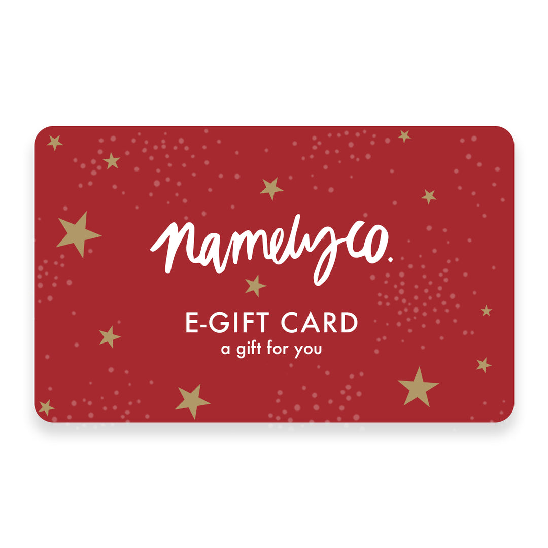 E-Gift Card - Namely Co